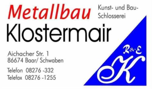 Metallbau Klostermair GbR 
Kunst- und Bauschlosserei - Metallbau - Bild 1