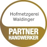 Logo Hofmetzgerei Waldinger  Metzgerei - Café - Imbiss